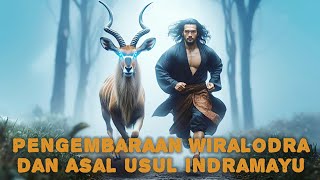 Download lagu The journey of Raden Wiralodra and Ki Tinggil, as well as the origins of the formation of Indramayu. mp3