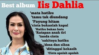 Download lagu iis Dahlia full album nostalgia 90 an paling populer sepanjang masa  mp3