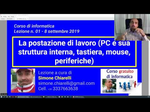 Informatica - Lezione 01 - La postazione di lavoro (8/9/2019)