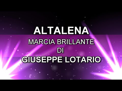 ALTALENA - marcia brillante per banda di Giuseppe Lotario