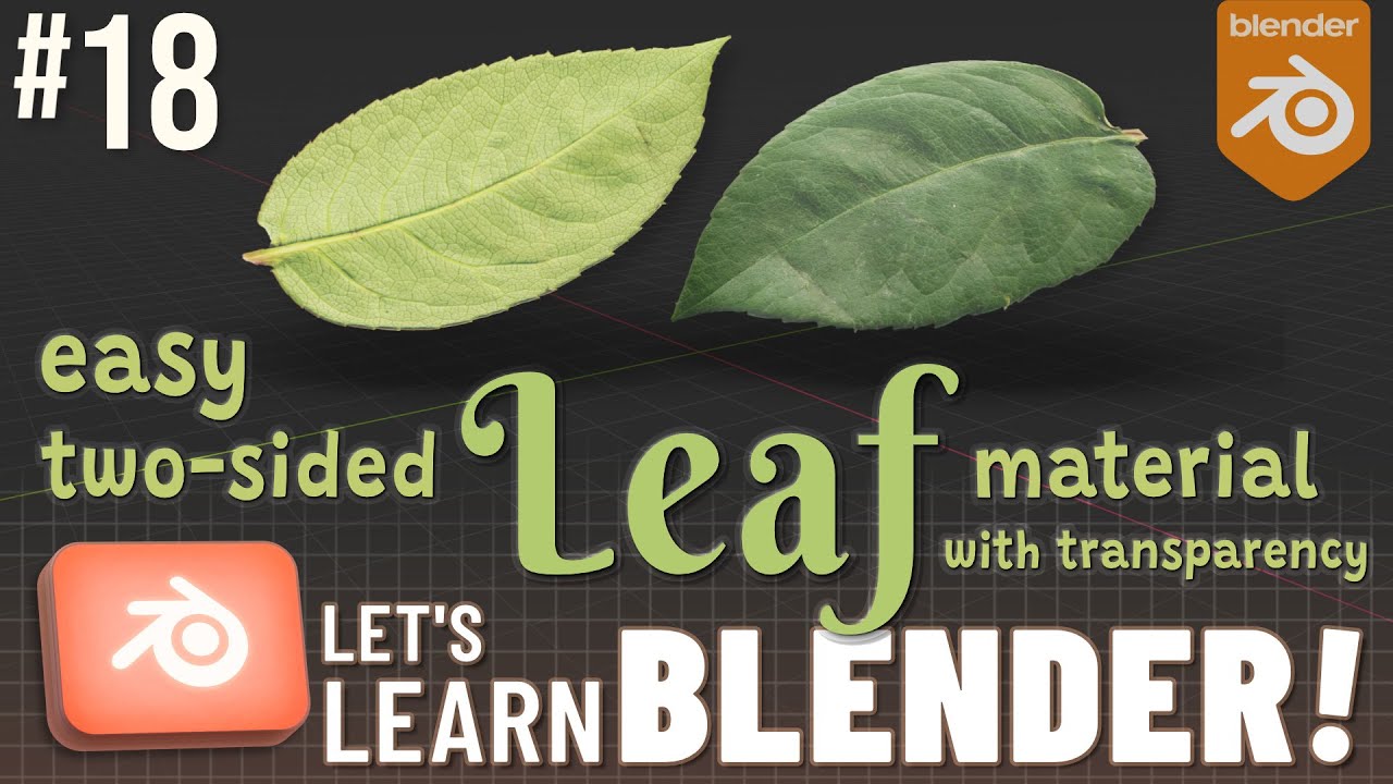 Let's Learn Blender!: Two-Sided Leaf Material