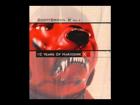 (CD 2) Scott Brown - X2 10 Years Of Hardcore (Vol 2) Evolution Records