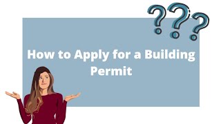 How to Apply for a Building Permit