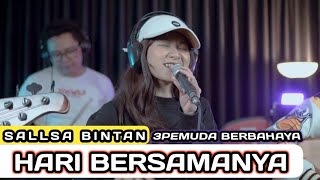 Download lagu HARI BERSAMANYA - SHEILA ON 7 || 3PEMUDA BERBAHAYA FEAT SALLSA BINTAN COVER mp3 Download lagu HARI BERSAMANYA - SHEILA ON 7 || 3PEMUDA BERBAHAYA FEAT SALLSA BINTAN COVER mp3