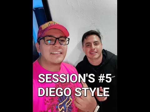 DIEGO STYLE || DJ FOXXX Sessions #5