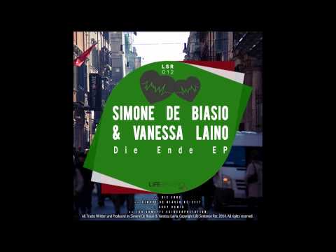 Simone De Biasio & Vanessa Laino - Die Ende (Teo Ermotti Reinterpretation) [LSR012]