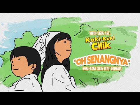 Oh Senangnya - Koki - Koki Cilik feat. Romaria (OST Koki - Koki Cilik)