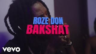 Download lagu Roze Don - Bakshat mp3 Download lagu Roze Don - Bakshat mp3