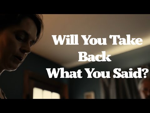 Will You Take Back What You Said?-Teaser 2