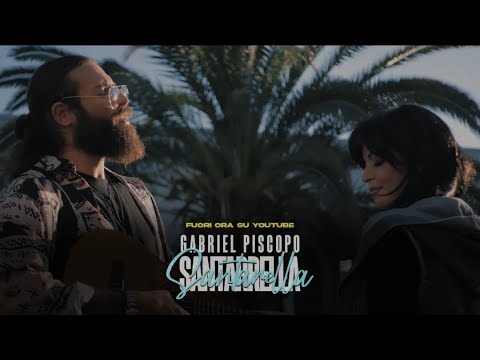 Gabriel Piscopo - Santarella (Official Video)