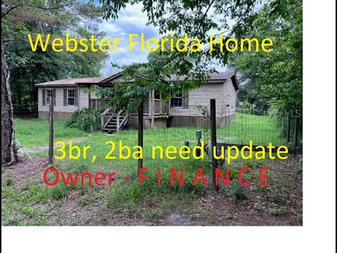 Webster FL Owner Finance home w/ 3br, 2 baths and nice piece of land close to Hwy 301. 15,000 down.