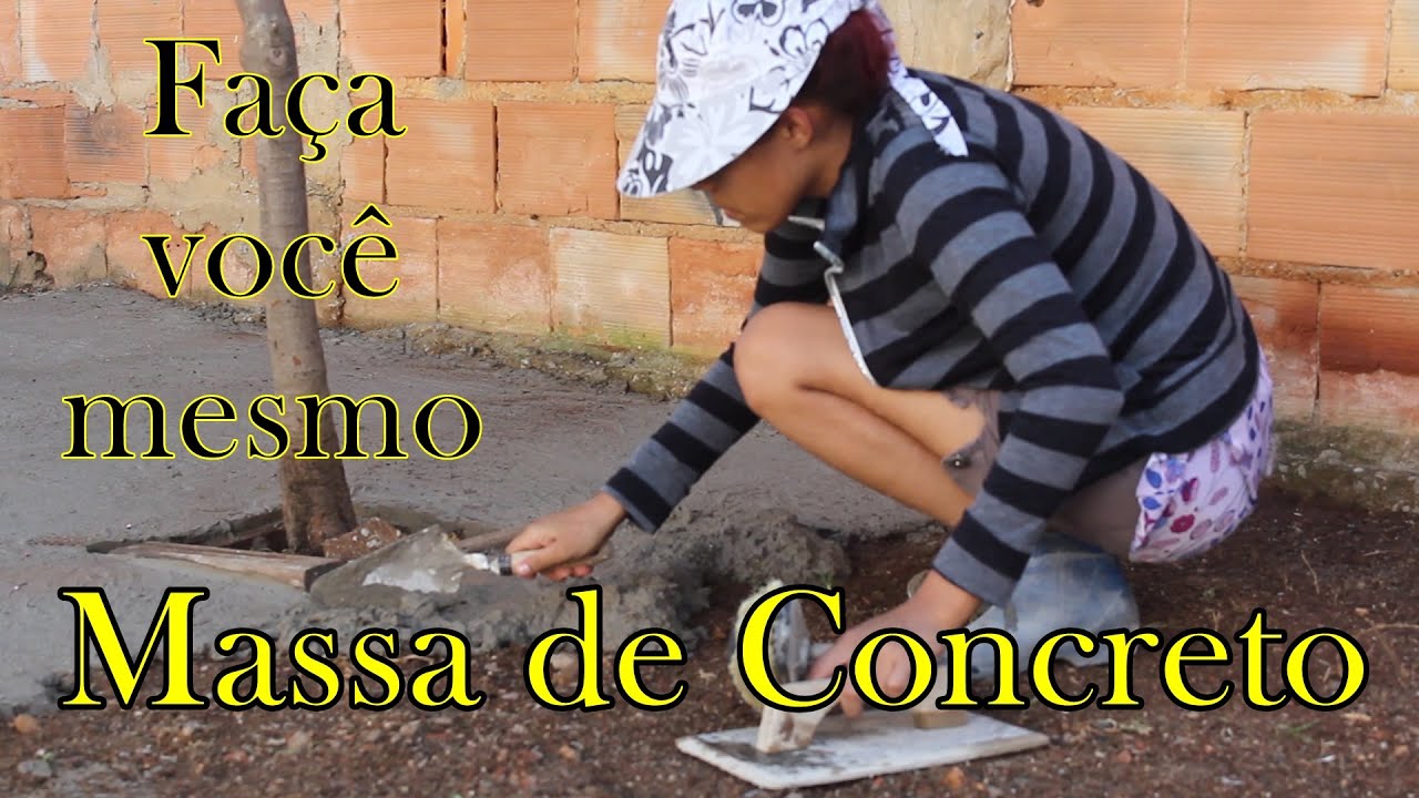 COMO FAZER MASSA DE CONCRETO - com Paloma Cipriano