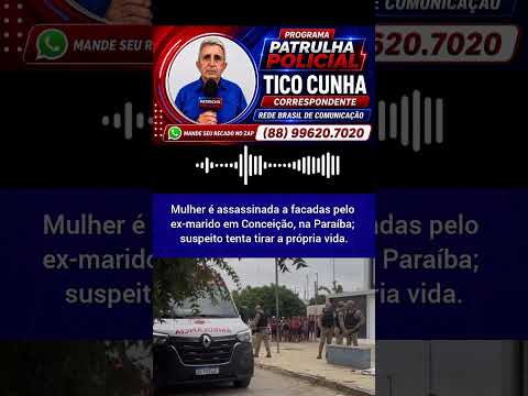 Mulher é assassinada a facadas pelo ex-marido em Conceição, na Paraíba