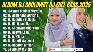 Download lagu DJ SHOLAWAT MERDU NISSA SABYAN & AI KHODIJAH FULL ALBUM TERBAIK 2025 | SHOLAWAT NABI MERDU 2025 mp3