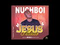 Jesus Advice _Nuchboi_Prod_Abu Trigger