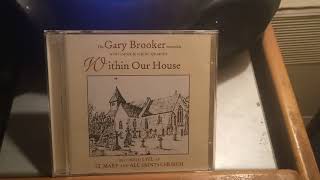 Gary Brooker - &quot;Within Our House&quot;: Holding On - 1996