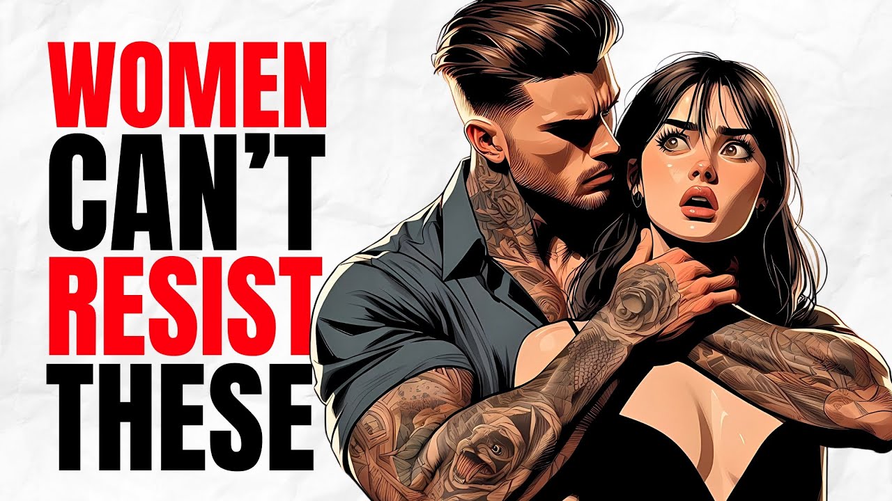 10 Toxic Traits Women SECRETLY Love (Use With Caution)