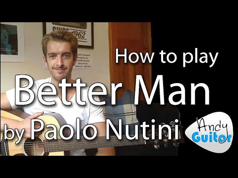 Better Man - Paolo Nutini