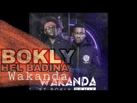 Bokly feat Hel Badina - WAKANDA (Remix) 2022