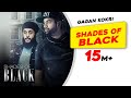 Shades of Black | Official Video | Gagan Kokri ft Fateh | Heartbeat | New Video Song Shades of Black | Official Video | Gagan Kokri ft Fateh | Heartbeat | New Video Song