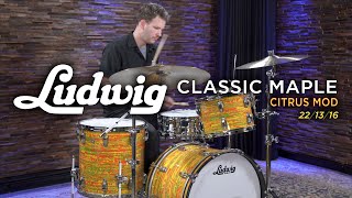Video thumbnail for Ludwig Classic Maple Drum Set 22/13/16 - Citrus Mod (L84233AXA3WC) by Memphis Drum Shop