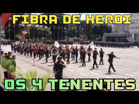 FIBRA DE HERÓI e Dobrado Os 4 TENENTES - Exército desfile da Tropa Comando Militar do Sudeste