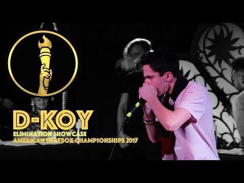 D-Koy / Elimination Showcase - American Beatbox Championships 2017