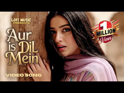 Aur Iss Dil Mein  | Video Song Wtih Lyrics| Imaandaar | Heart Touching Sad Song | Remake Song