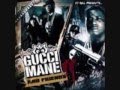 Wasted- Gucci Mane 