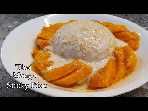 How to make Thai Mango Sticky Rice Simple and Easy | Mango Sticky Rice