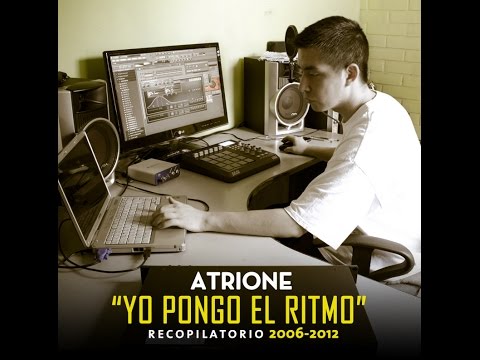 ATRIONE - YO PONGO EL RITMO (LP) (2013) | ALKYMYA | DISCO COMPLETO