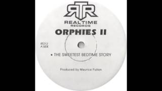 Orphies II - The Sweetest Bedtime Story (1998)