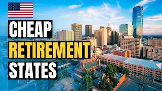 10 Cheapest States to Retire in America in 2026