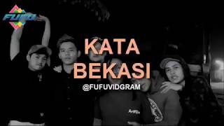 Download lagu KATA BEKASI - FUFU VIDGRAM mp3 Download lagu KATA BEKASI - FUFU VIDGRAM mp3