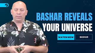 Darryl Bashar 2025 | Bashar’s Complete Guide to Understanding Your Place in the Universe