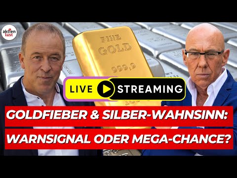 Goldfieber, Silber-Wahnsinn: Warnsignal oder Mega-Chance?!