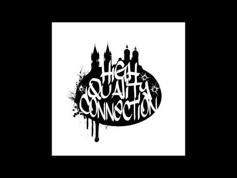 High Quality Connection - Standpunkt - HQC Mixtape 2014
