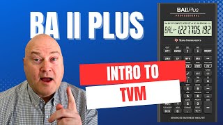 Time Value of Money | BA II Plus Tutorial for Beginners
