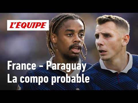 France - Paraguay : La compo probable des Bleus en 8es de finale (Coupe du monde 2026)