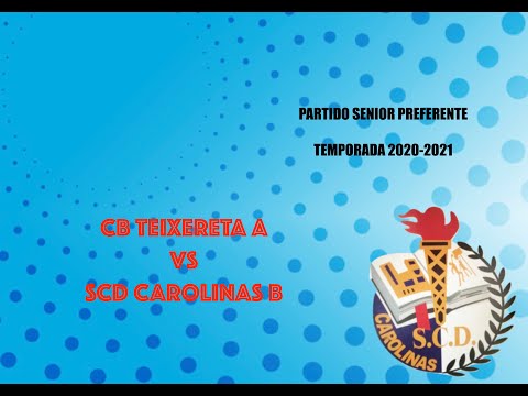 CB TEIXERETA A - SCD CAROLINAS B
