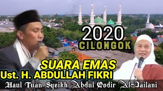 Download lagu SUARA EMAS || H. ABDULLAH FIKRI || MENGGETARKAN CILONGOK mp3 Download lagu SUARA EMAS || H. ABDULLAH FIKRI || MENGGETARKAN CILONGOK mp3