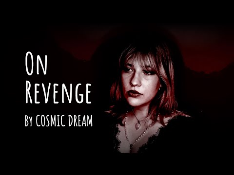 COSMIC DREAM - On Revenge (Official Video)