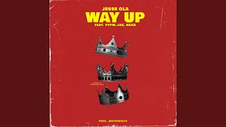Way Up Music Video