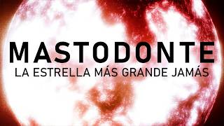 ¿Es esta la Estrella más Grande del Universo?