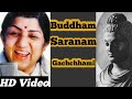 Buddham Saranam Gachchhami Lata Mangeshkar New Buddhist Song 2021