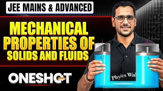 MECHANICAL PROPERTIES OF SOLID & FLUID in One Shot: All Concept & PYQs Covered | JEE Main & Advanced