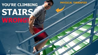 Climb Stairs the RIGHT WAY | How to Walk Up Stairs | Physical Therapy
