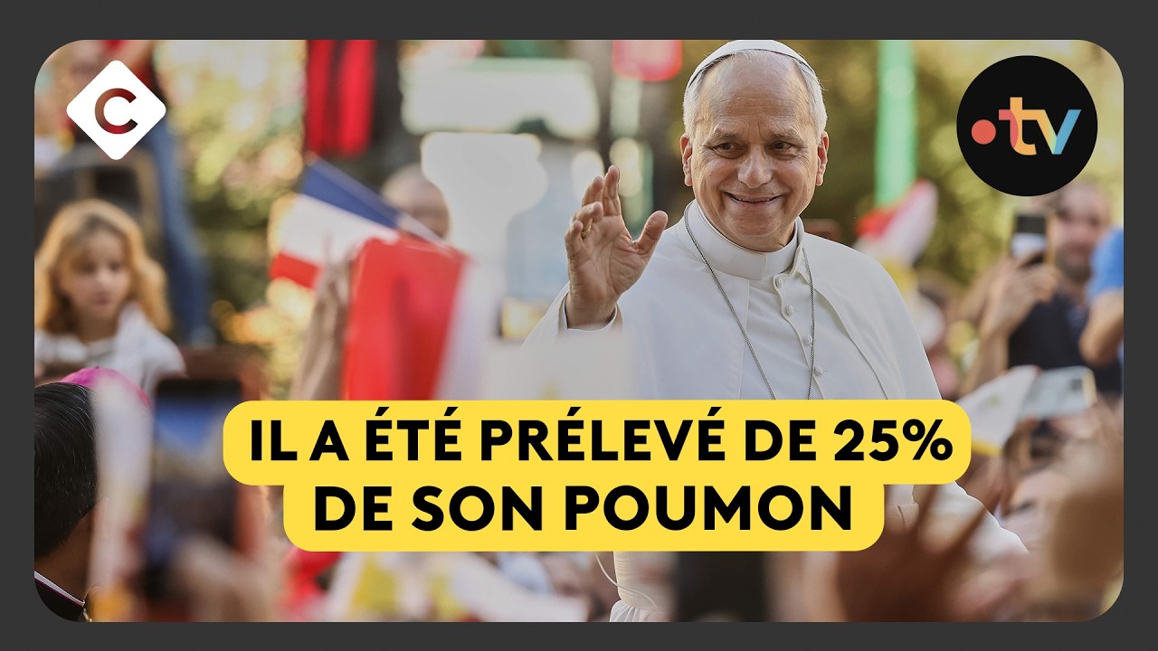 Le pape Léon XIV opéré d’un cancer du poumon : ce que l’on sait