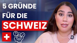 5 Gründe, warum sich die Schweiz lohnt!