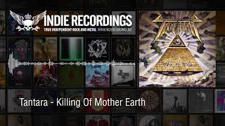 Tantara - Killing of Mother Earth
